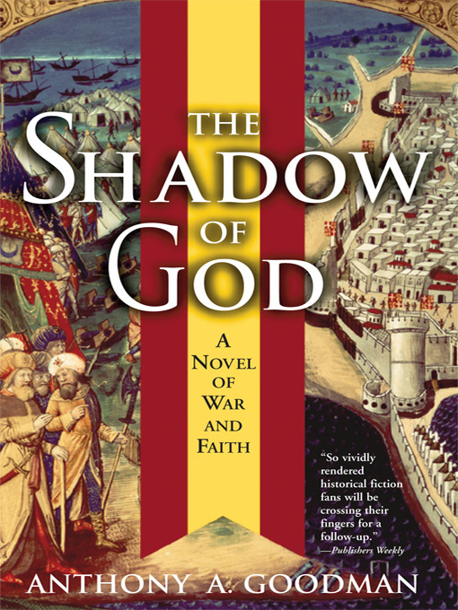 Title details for The Shadow of God by Anthony Goodman - Available